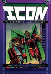 Icon Vol 1: A Hero's Welcome (Dwayne Mcduffie)