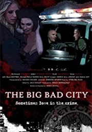 The Big Bad City (2014)