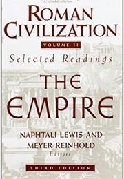 Roman Civilization (Naphtali Lewis &amp; Meyer Reinhold)