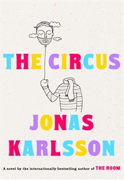 The Circus (Jonas Karlsson)
