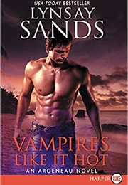 Vampires Like It Hot (Lynsay Sands)