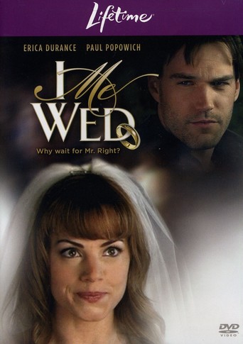 I Me Wed (2007)