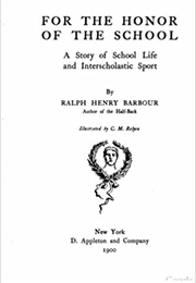 For the Honor of the School (Ralph Henry Barbour)