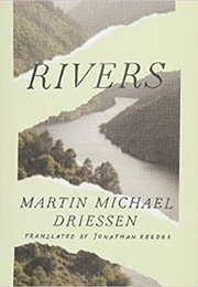 Rivers (Martin Michael Driessen)