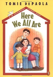 Here We All Are (Tomie Depaola)