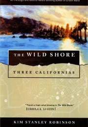 The Wild Shore (Kim Stanley Robinson)