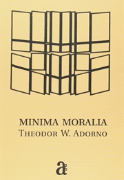 Minima Moralia (Theodor W. Adorno)