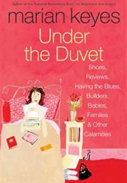 Under the Duvet (Marian Keyes)