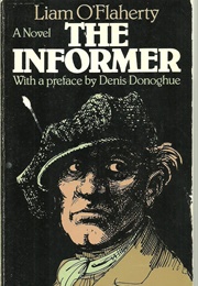 The Informer (Liam O&#39;flaherty)