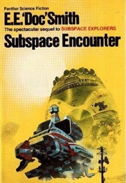 Subspace Encounter (E.E. Smith)