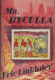 Mr Byculla (Eric Linklater)