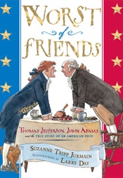 Worst of Friends (Suzanne Tripp Jurmain)
