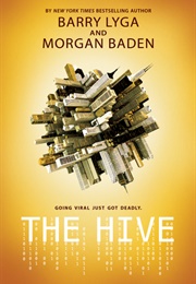 The Hive (Barry Lyga, Morgan Baden)
