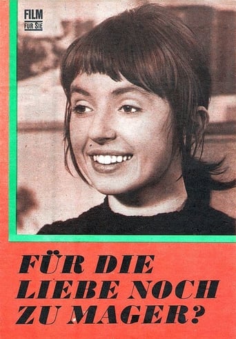 Für Die Liebe Noch Zu Mager (1974)