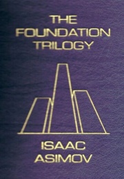 The Foundation Trilogy (Isaac Asimov)