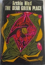 The Dear Green Place (Archie Hind)