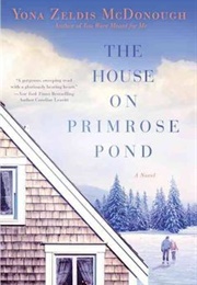 The House on Primrose Pond (Zela Peel)