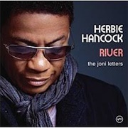 Herbie Hancock - River: The Joni Letters