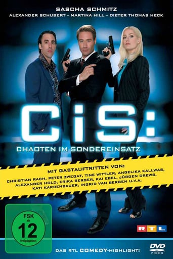 C.I.S. Chaoten Im Sondereinsatz (2010)
