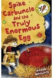 Spike Carbuncle (Karen Wallace)