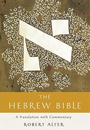The Hebrew Bible (Robert Alter)