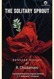 The Solitary Sprout (R. Chudamani)