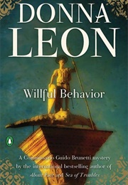 Wilful Behaviour (Donna Leon)