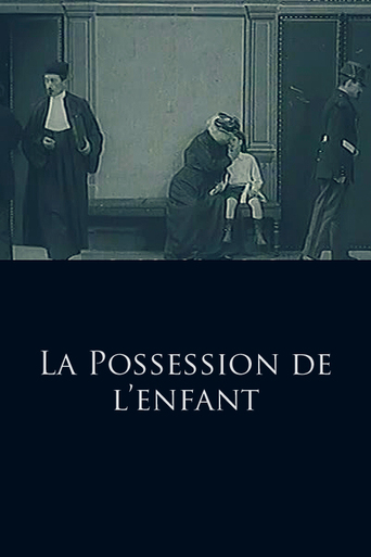 La Possession De L'enfant (1909)