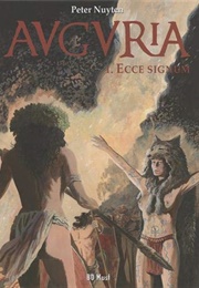 Auguria, Tome 1: Ecce Signum (Peter Nuyten)
