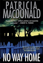 No Way Home (Patricia MacDonald)