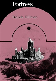 Fortress (Brenda Hillman)