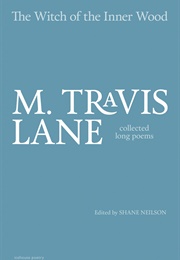 The Witch of the Inner Wood (M. Travis Lane)