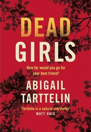 Dead Girls (Abigail Tarttelin)