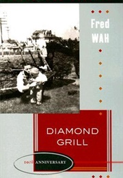 Diamond Grill (Fred Wah)