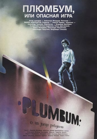 Plumbum, or the Dangerous Game (1987)