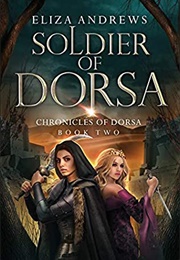 Soldier of Dorsa (Eliza Andrews)