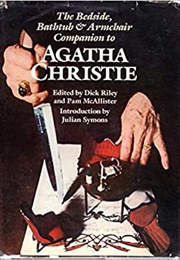 The New Bedside, Bathtub and Armchair Companion to Agatha Christie (Dick Riley &amp; Pam McAllister)