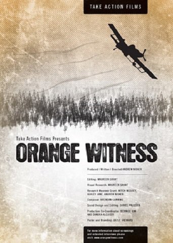 Orange Witness (2012)
