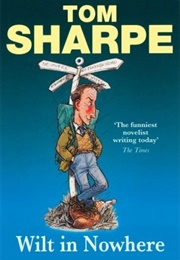 Wilt in Nowhere (Tom Sharpe)