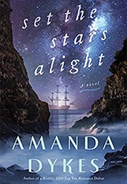 Set the Stars Alight (Amanda Dykes)