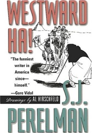 Westward Ha! (S.J. Perelman)