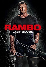 Rambo: Last Blood (2019)