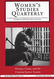 WSQ: Women, Crime, and the Criminal Justice System (La Verne McQuiller Williams (Ed.))