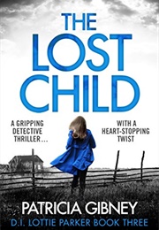 The Lost Child (Patricia Gibney)