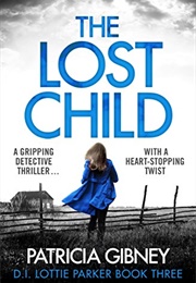The Lost Child (Patricia Gibney)