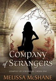 Company of Strangers (Melissa McShane)