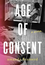 Age of Consent (Amanda Brainerd)