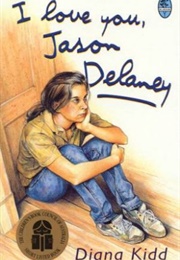 I Love You, Jason Delaney (Diana Kidd)