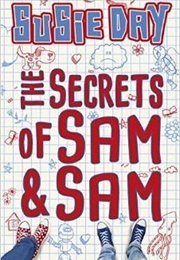The Secrets of Sam and Sam (Susie Day)
