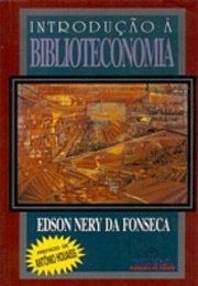Introdução À Biblioteconomia (Edson Nery Da Fonseca)